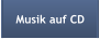 Musik auf CD